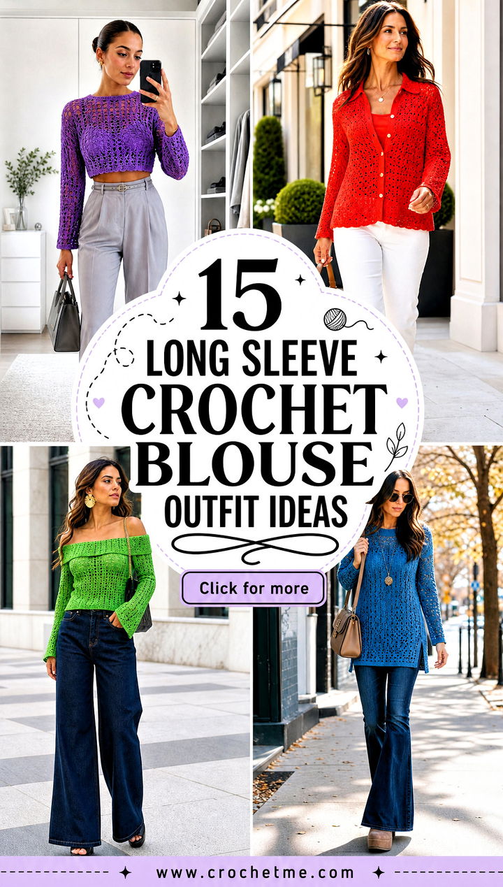 15 Long Sleeve Crochet Blouse outfit ideas - 15 Long Sleeve Crochet Blouse outfit ideas