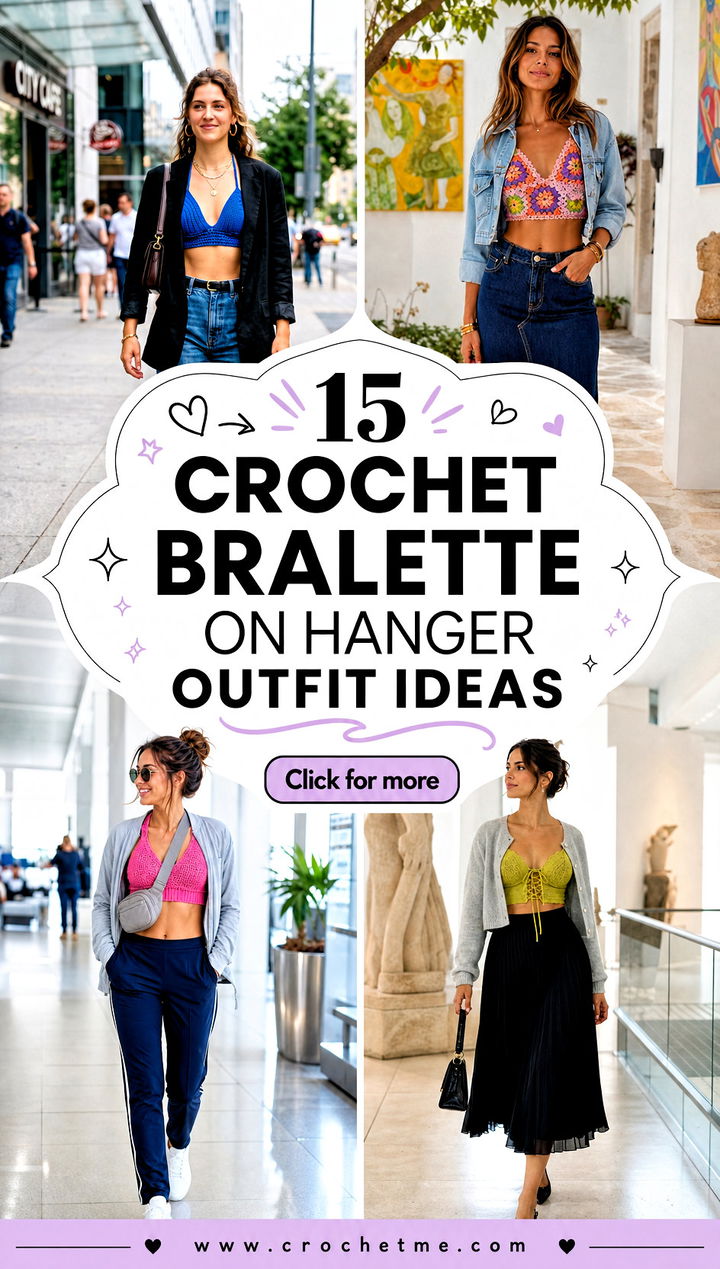 15 crochet bralette on hanger outfit ideas - 15 crochet bralette on hanger outfit ideas